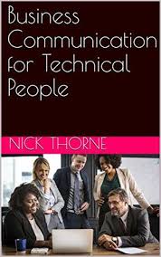 Business Communication for Technical people